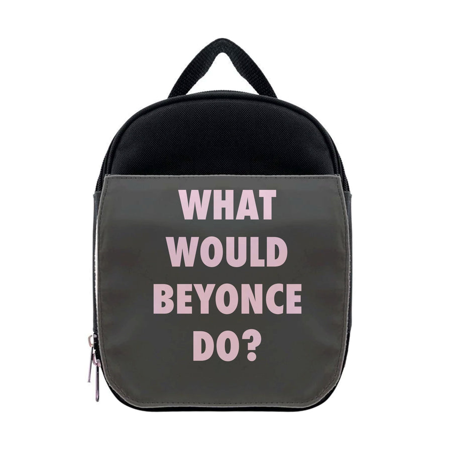 What Would Beyonce Do? Lunchbox