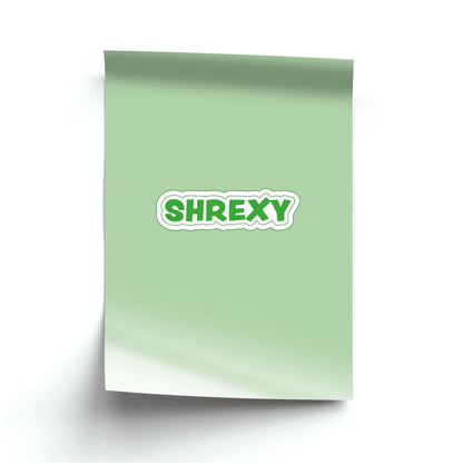 Shrexy Poster