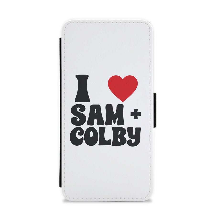 I Love Sam And Colby Flip / Wallet Phone Case