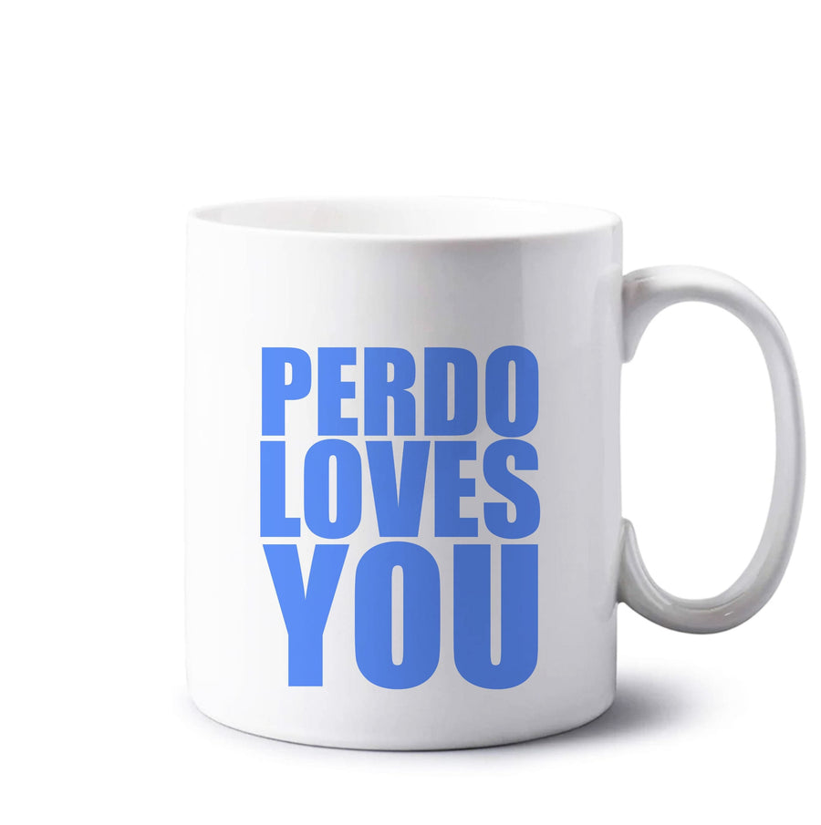 Pedro Loves You - Pedro Pascal Mug