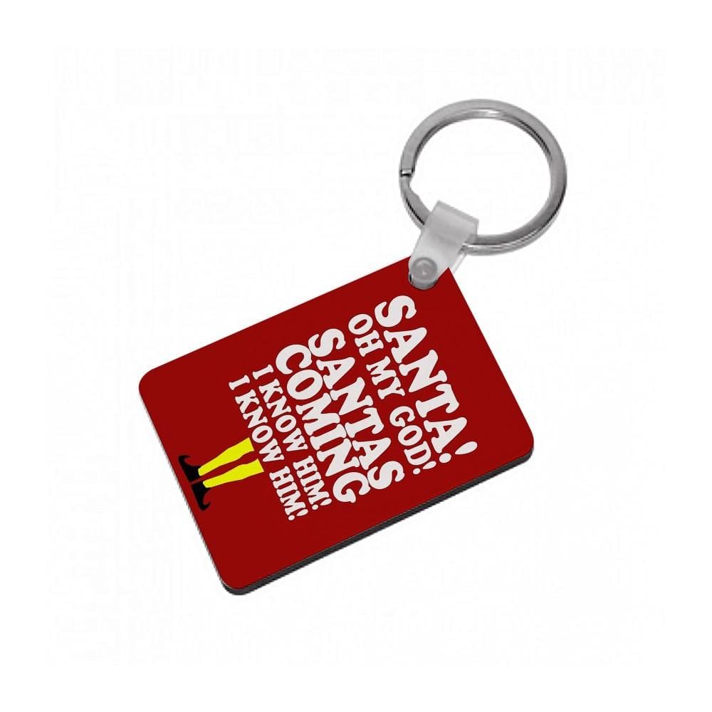 Santa's Coming - Buddy The Elf Keyring - Fun Cases