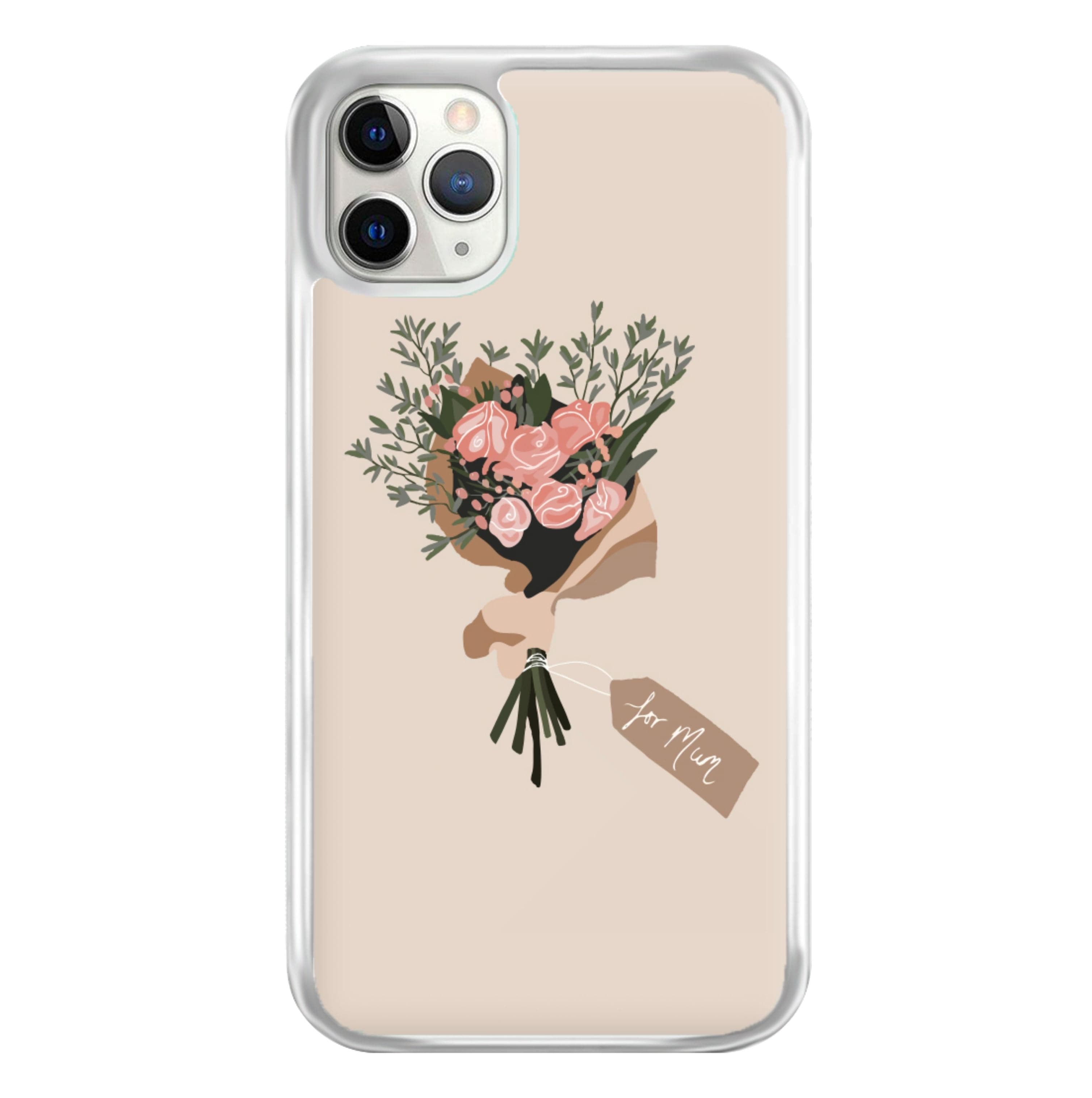 Mum Bouquet - Mother's Day Phone Case