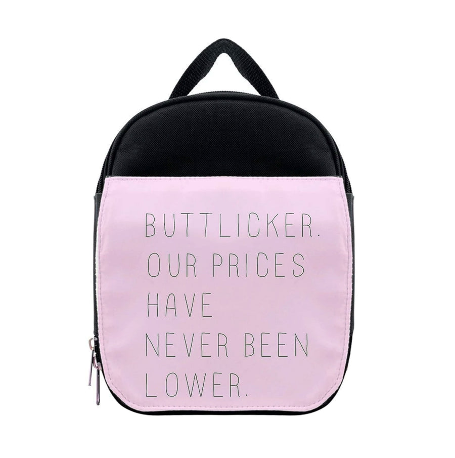 Buttlicker, Our Prices Have Never Been Lower - The Office Lunchbox