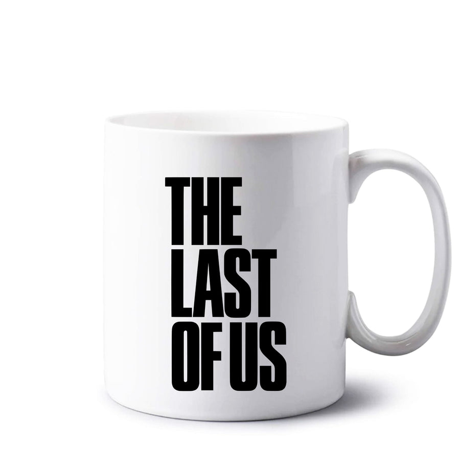 Title - Last Of Us Mug