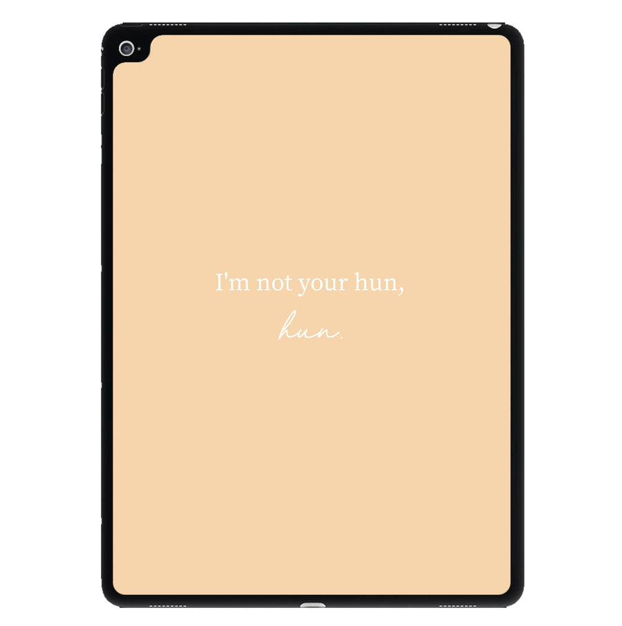 I'm Not Your Hun, Hun - Islanders iPad Case