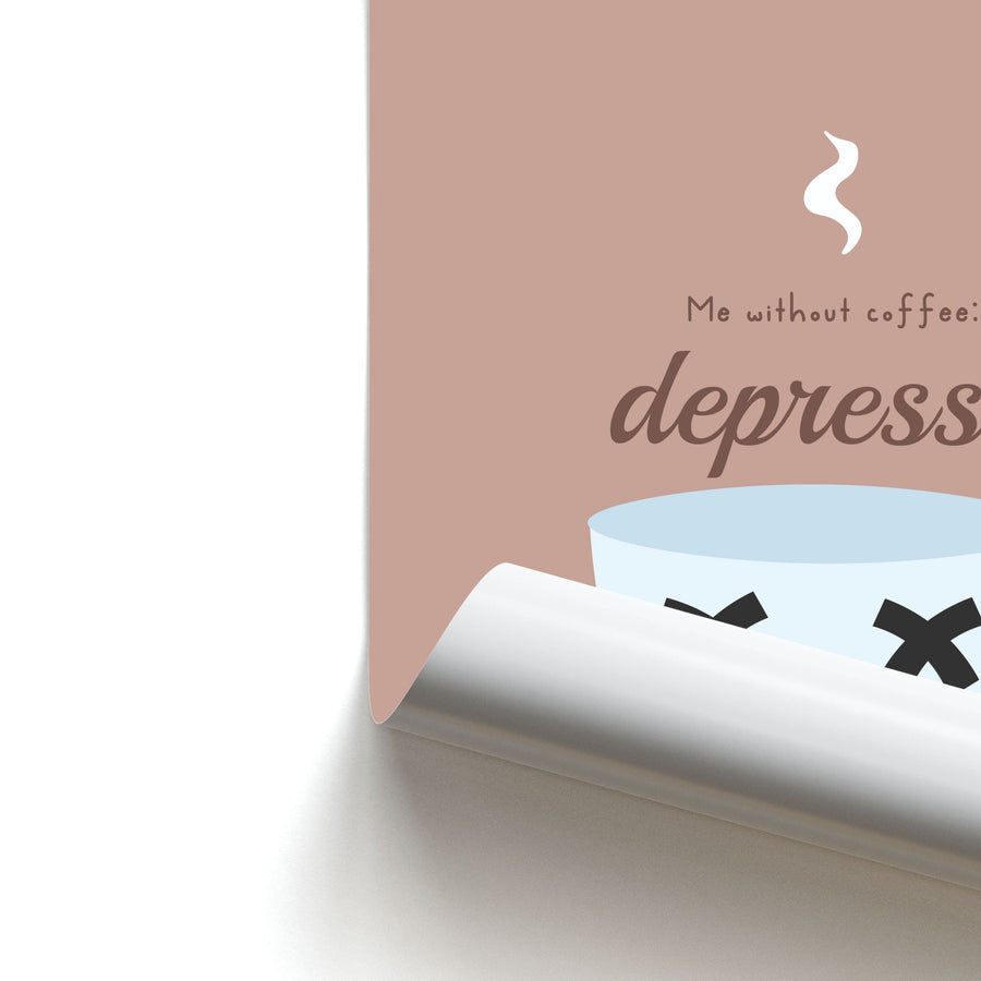 Depresso - Funny Quotes Poster