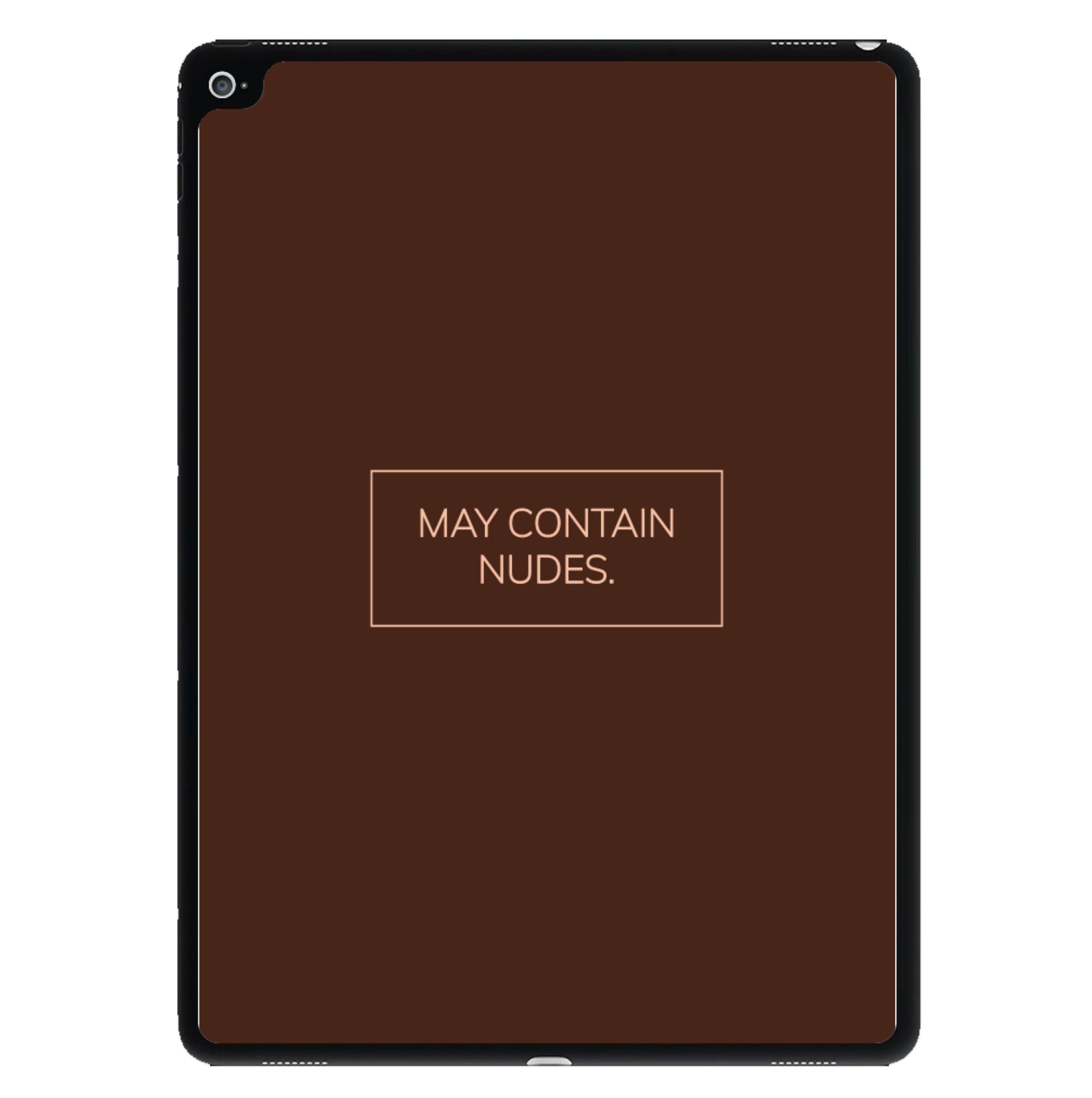 May Contain Nudes iPad Case