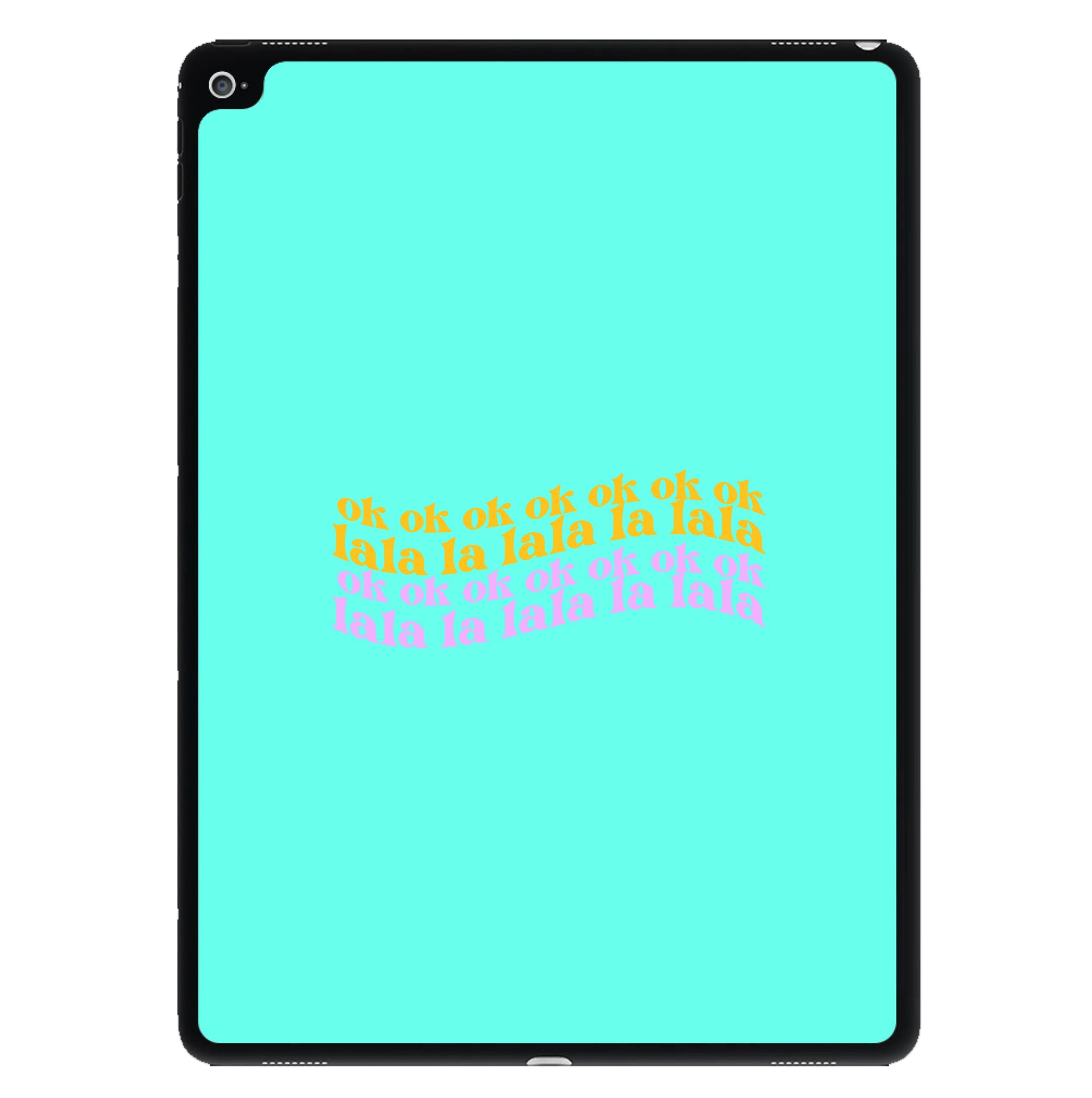 Ok Ok Lala La Lala - TikTok Trends iPad Case