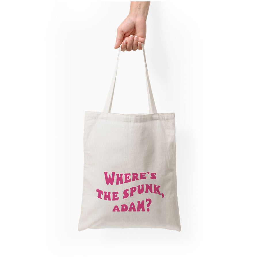 Wheres The Stuff Adam? - Sex Education Tote Bag