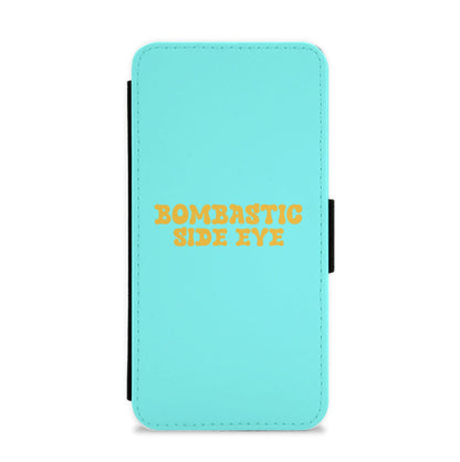 Bombastic Side Eye - TikTok Trends Flip / Wallet Phone Case