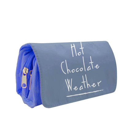 Hot Chocolate Weather Pencil Case