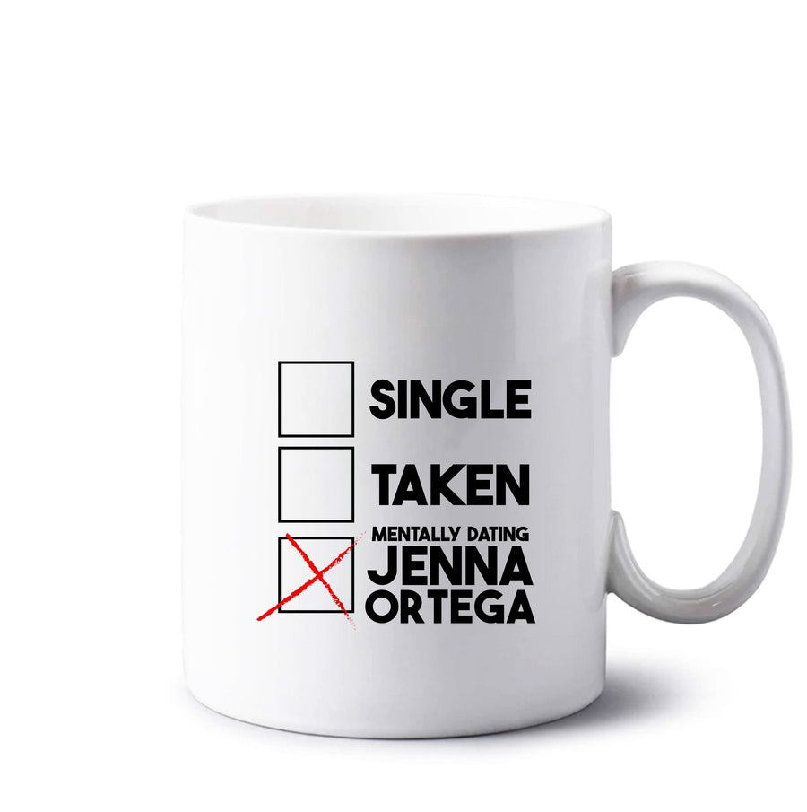 Mentally Dating Jenna Ortega Mug