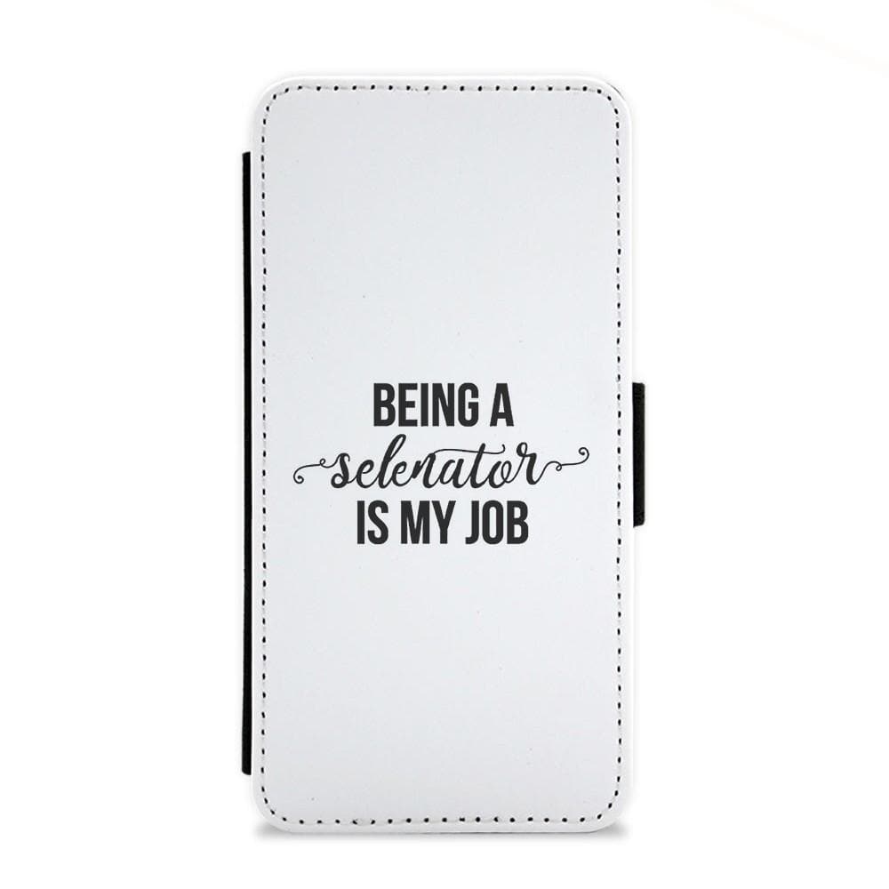 Being A Selenator Is My Job... Flip Wallet Phone Case - Fun Cases