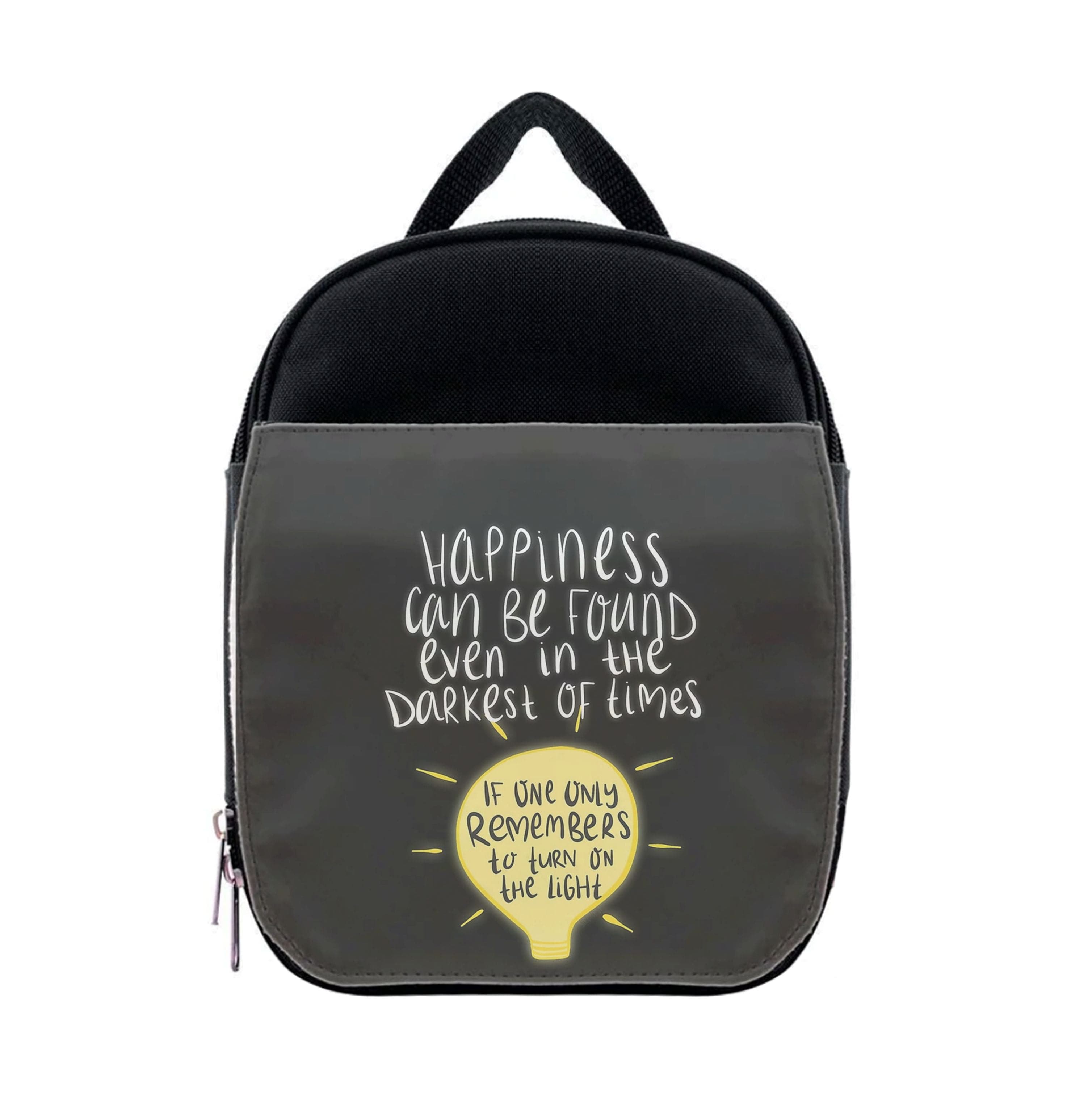 Happiness Can Be Found In The Darkest of Times Lunchbox