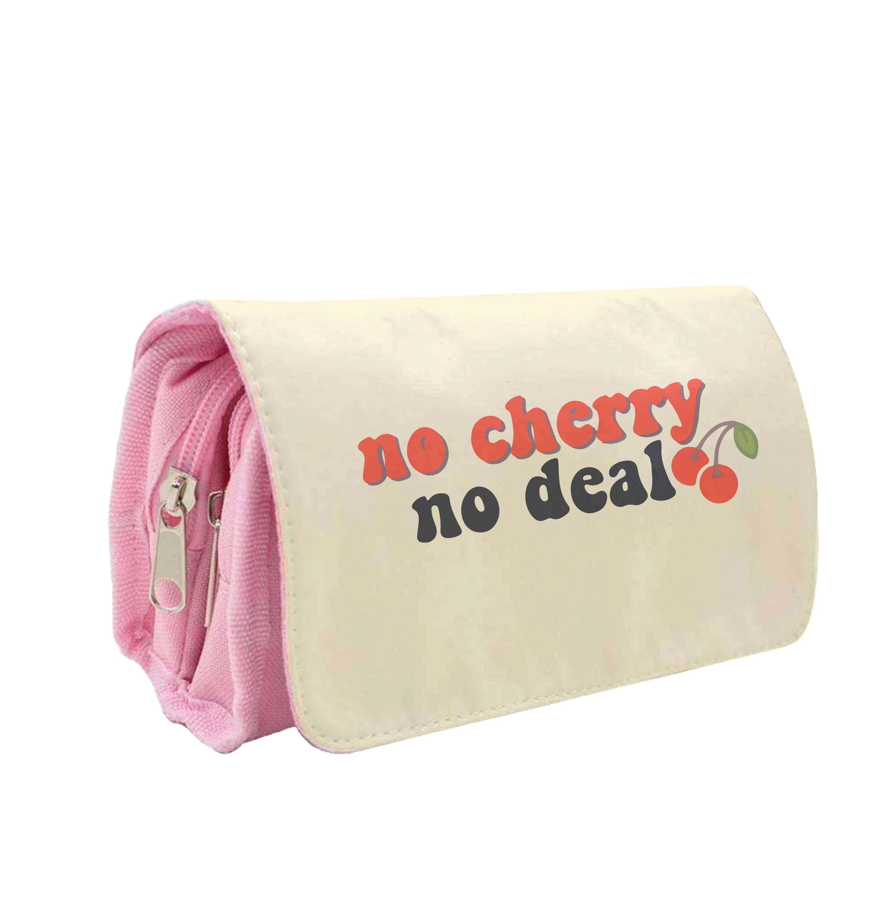 No Cherry No Deal Pencil Case