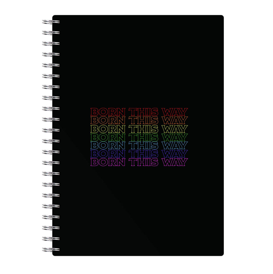 Born This Way - Pride Notebook