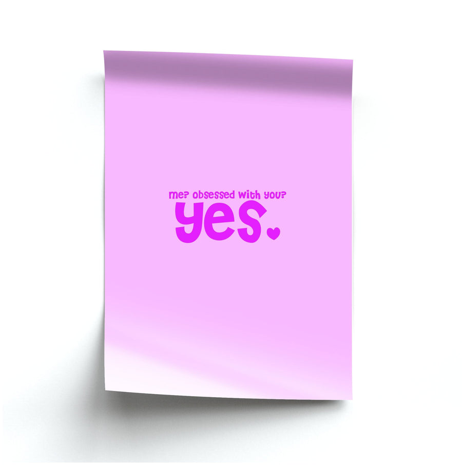 Me? Obessed With You? Yes - TikTok Trends Poster