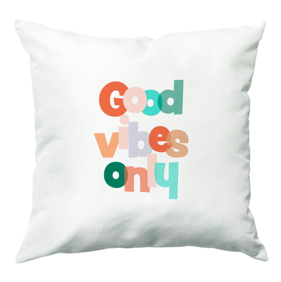 Colourful Good Vibes Only Cushion