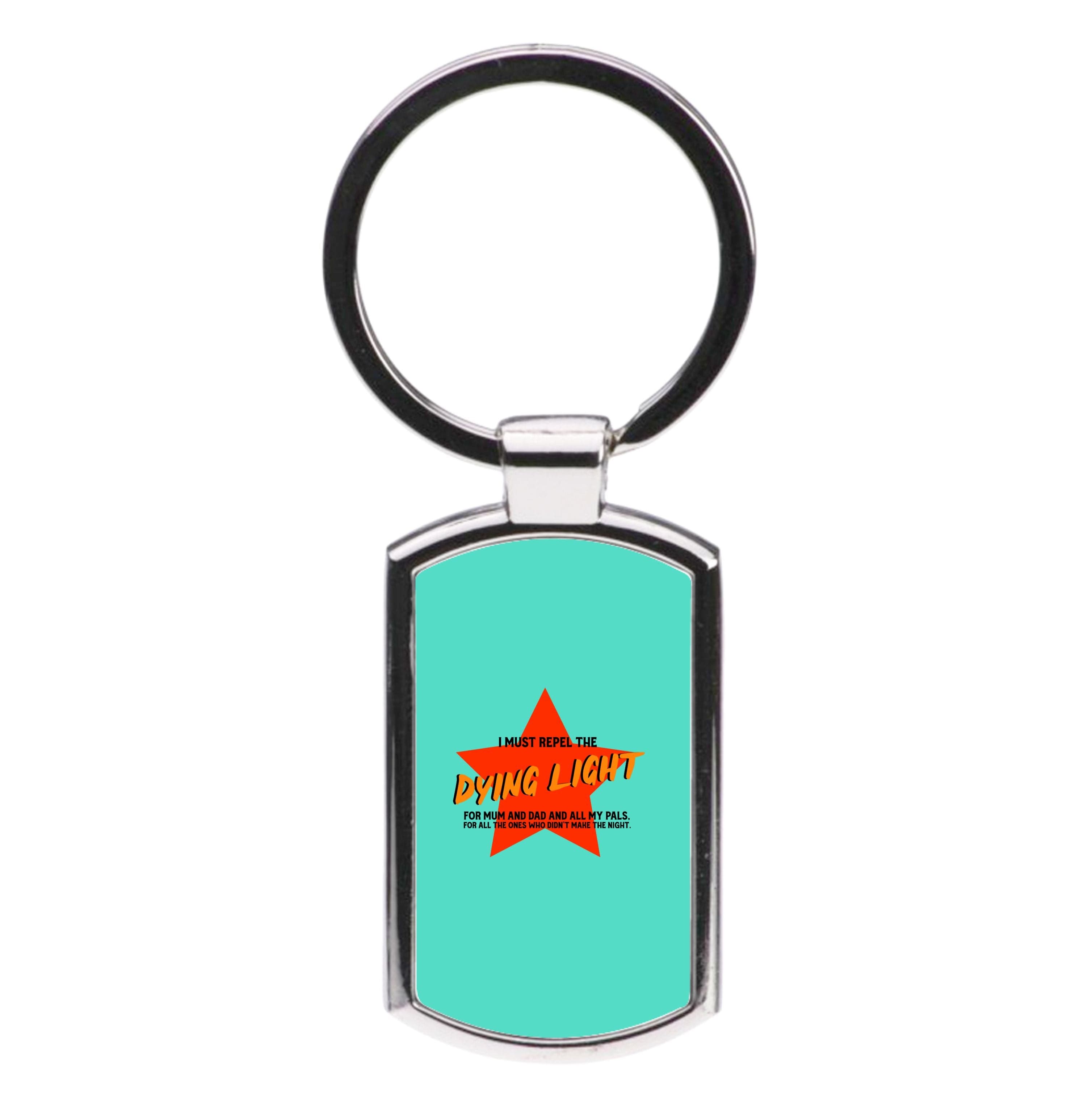 I Must Repel The Dying Light - Fender Luxury Keyring