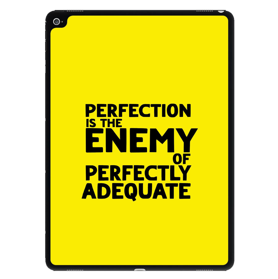 Perfcetion Is The Enemy Of Perfectly Adequate - Better Call Saul iPad Case