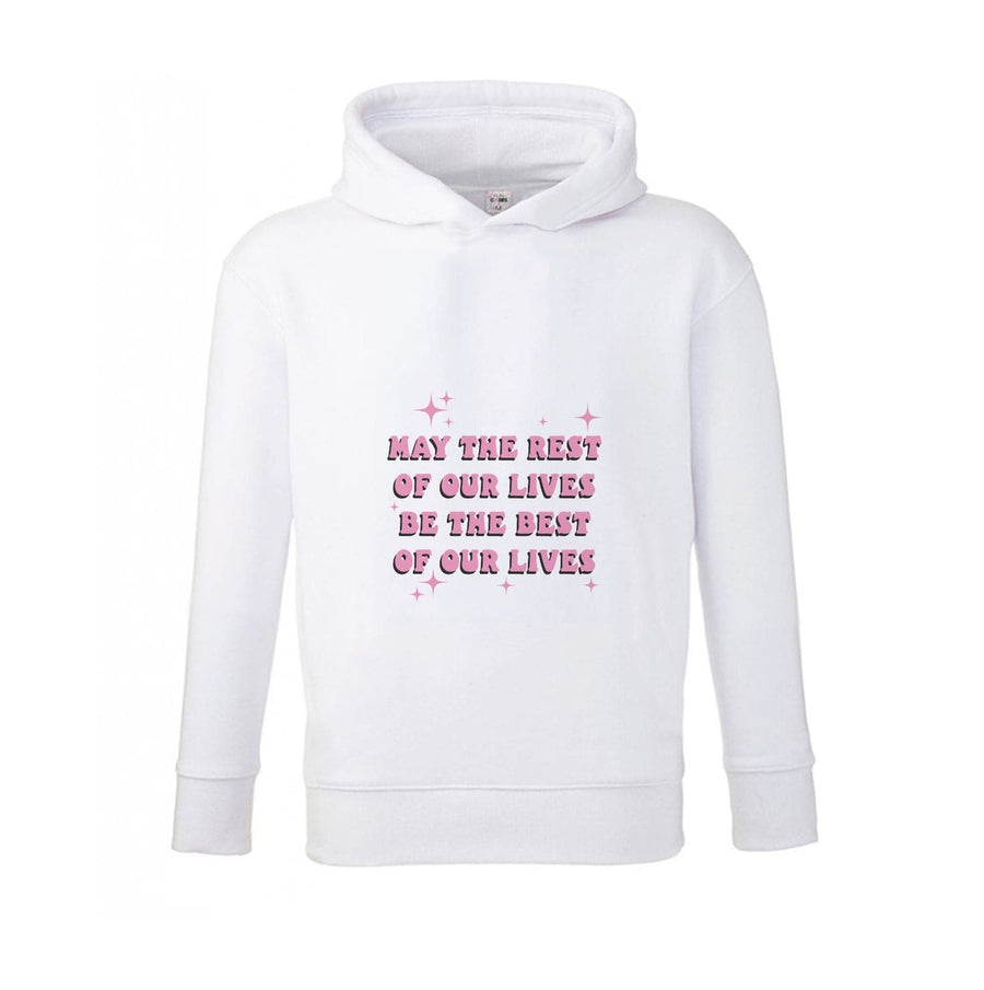 Best Of Our Lives - Mamma Mia Kids Hoodie