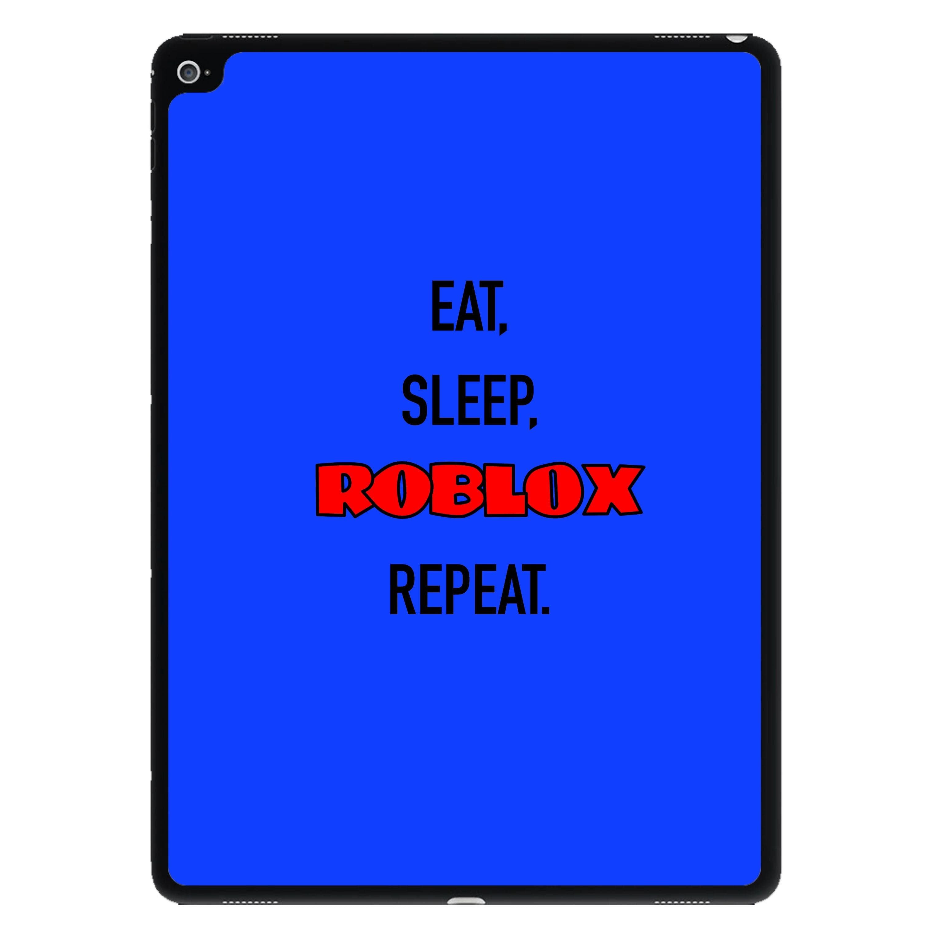 Eat, sleep, repeat iPad Case