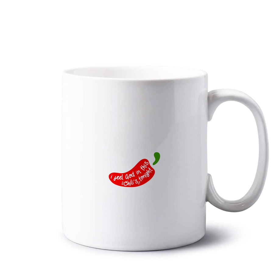 I Feel God In This Chilli's Tonight - The Office Mug