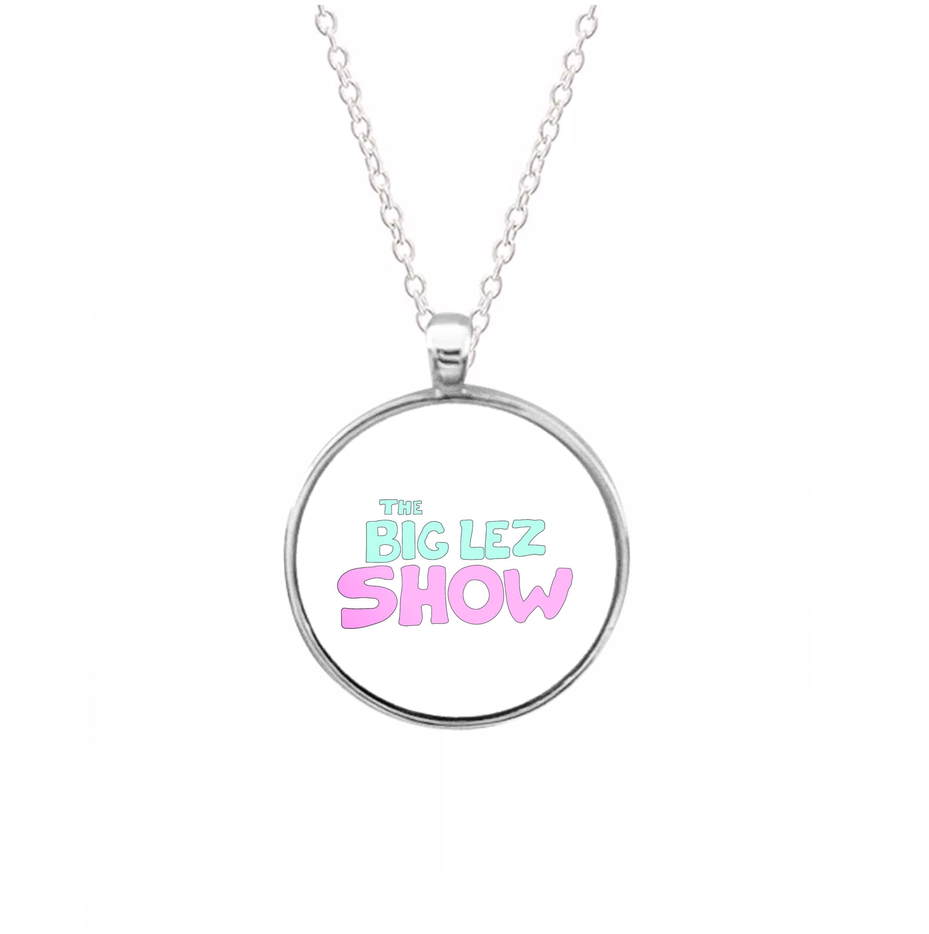 The Lez Show Necklace