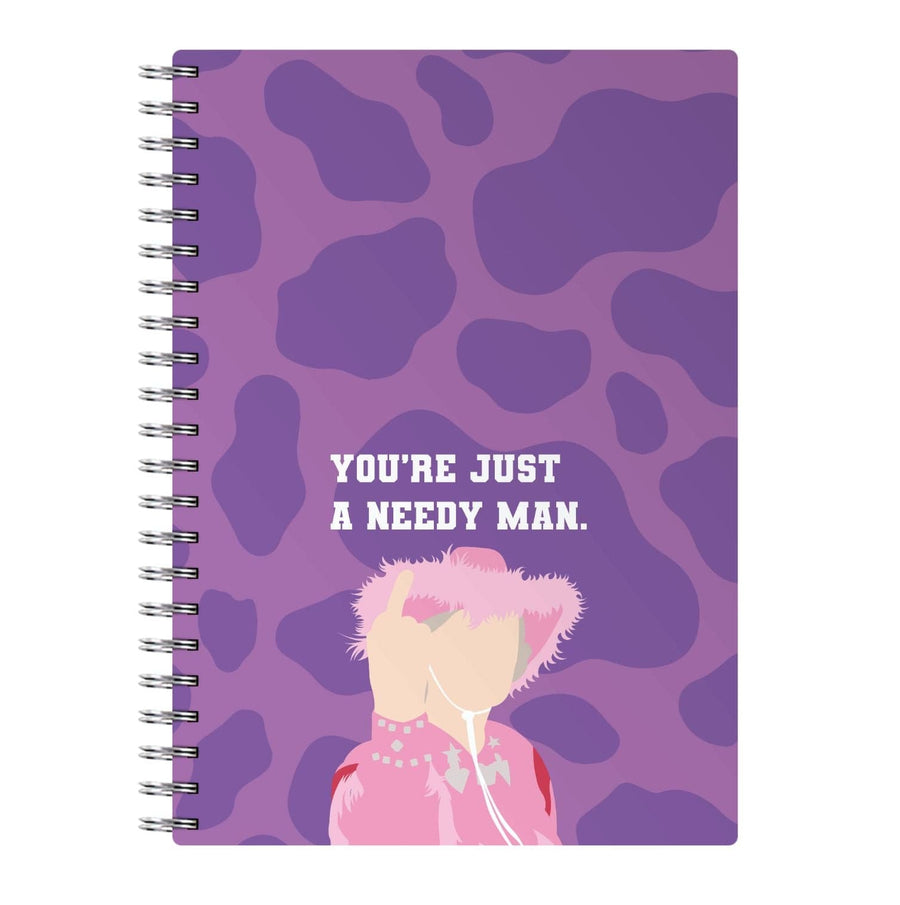 You're Just A Needy Man - Gavin And Stacey Notebook