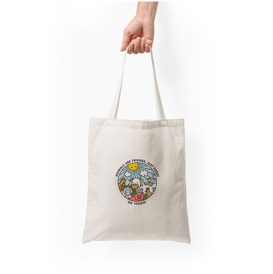 Animals Are Friends, Not Food - Vegan Tote Bag