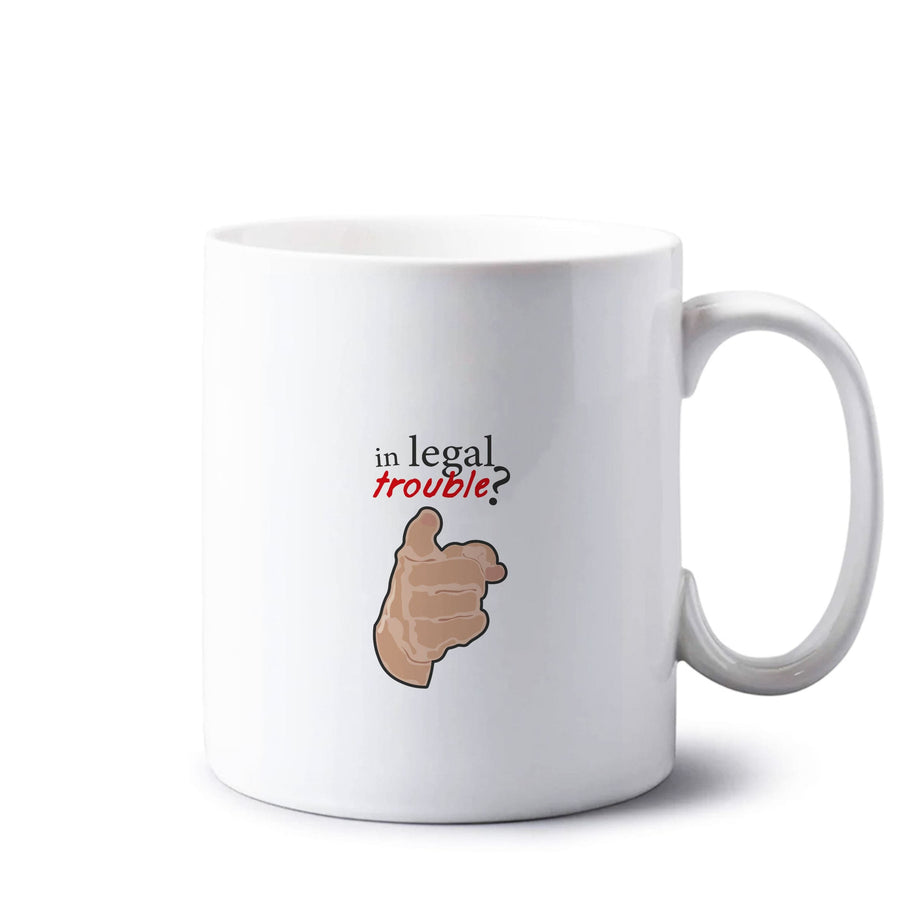 In Legal Trouble? - Better Call Saul Mug