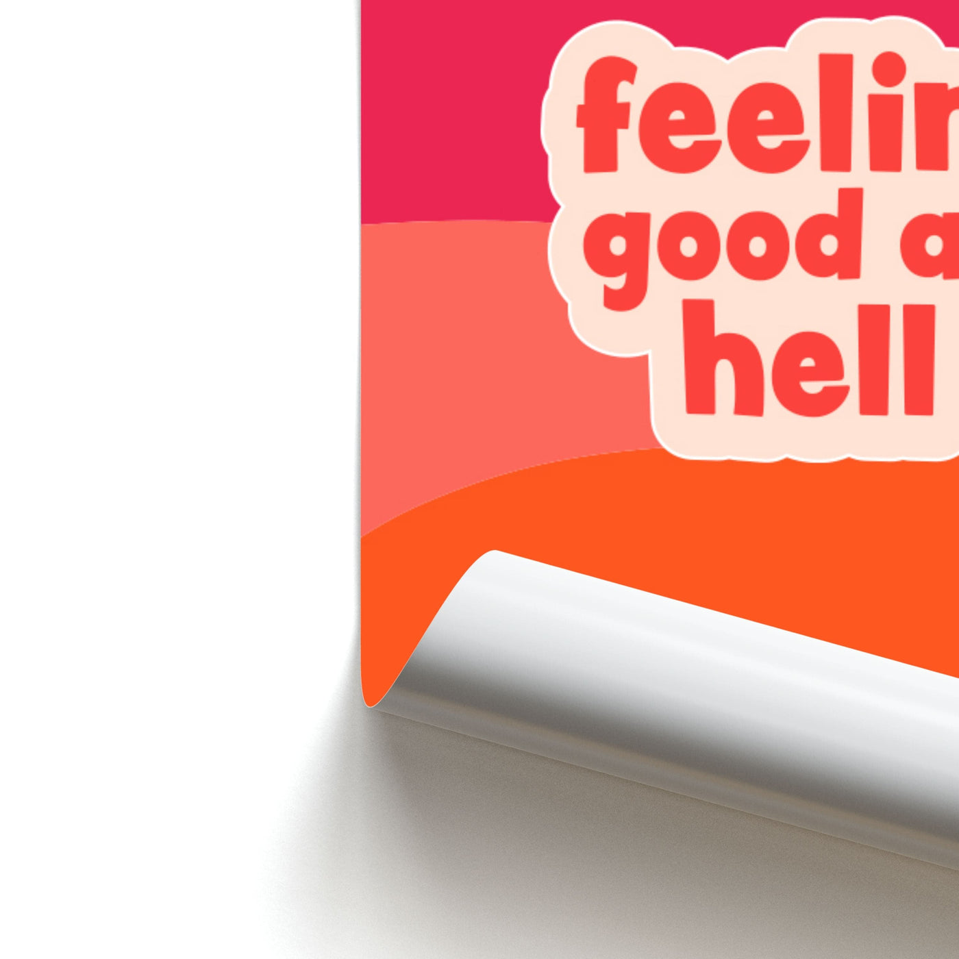 Feelin' Good As Hell - Lizzo Poster