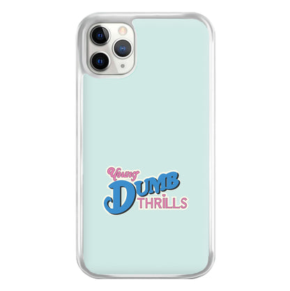 Young Dumb Thrills - Obviously - McBand Phone Case