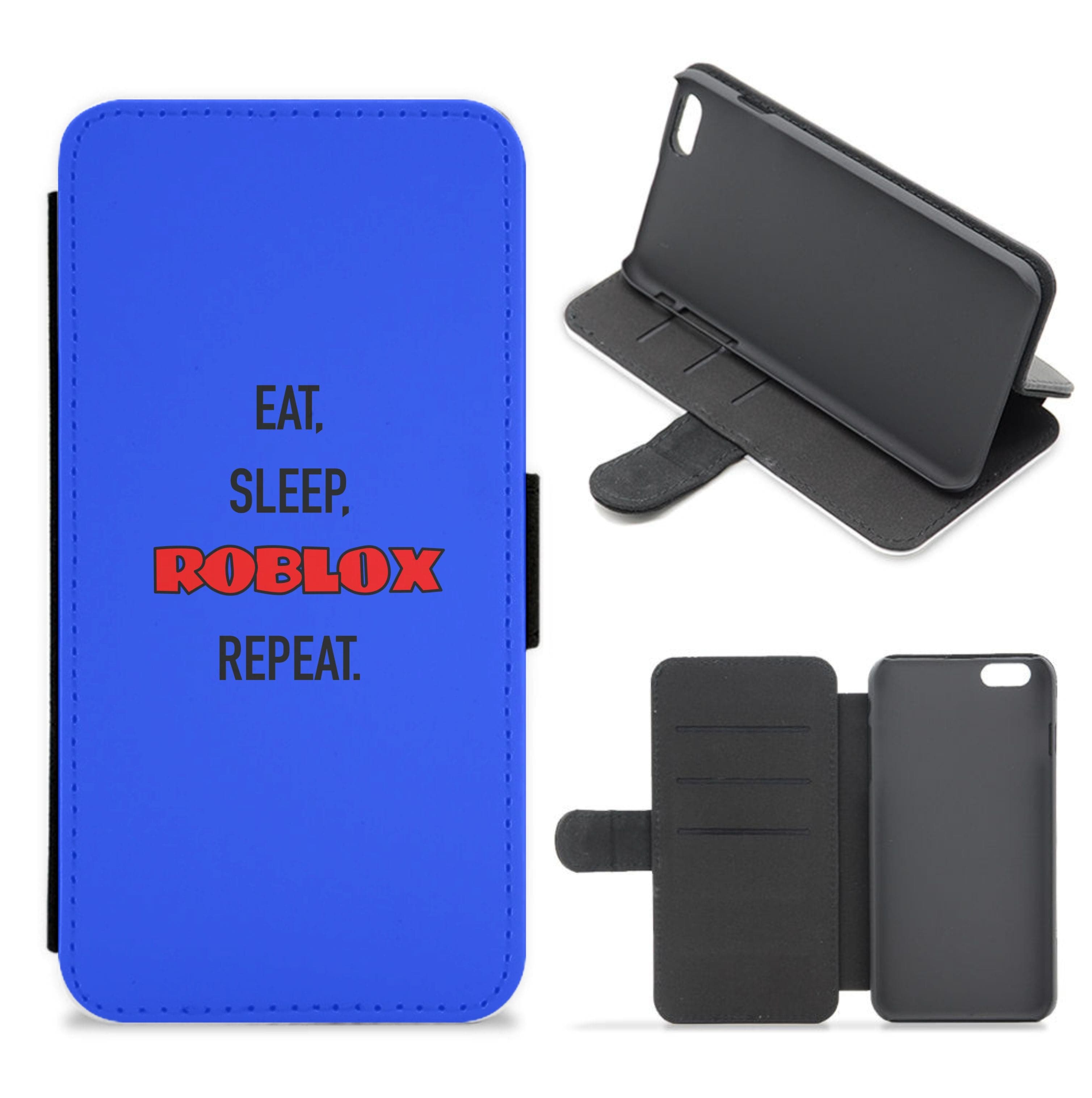 Eat, sleep, repeat Flip / Wallet Phone Case