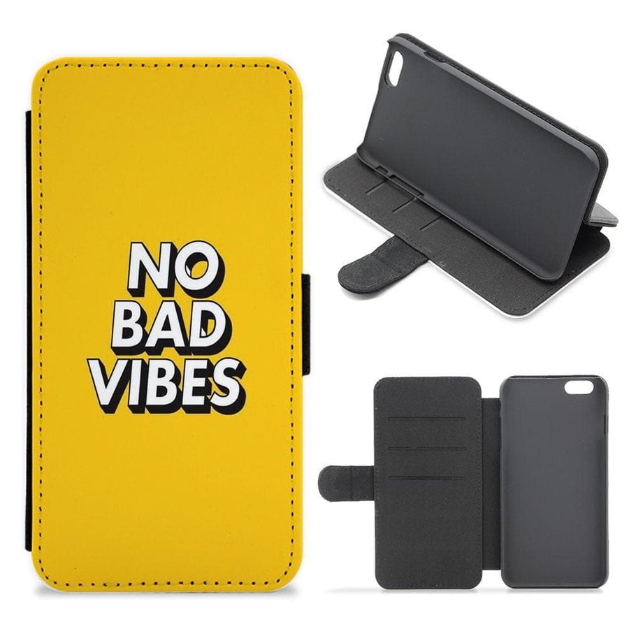 No Bad Vibes Flip / Wallet Phone Case - Fun Cases