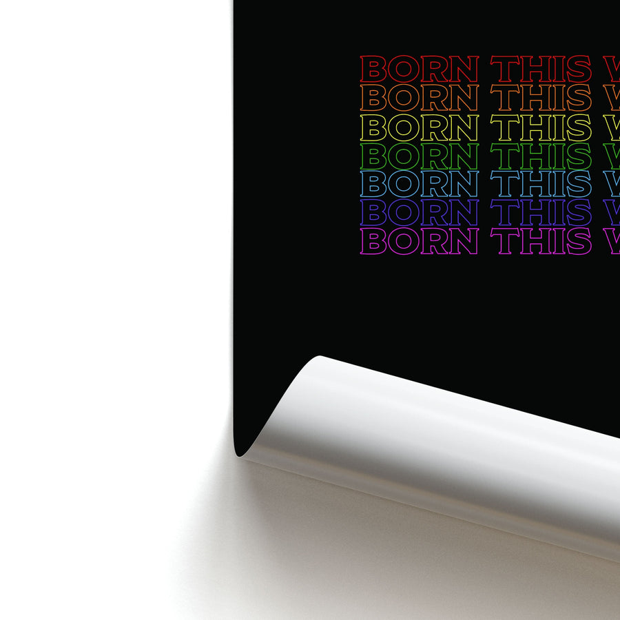Born This Way - Pride Poster