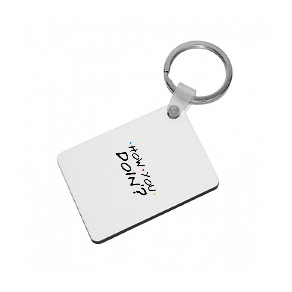How You Doin' - Friends Keyring - Fun Cases