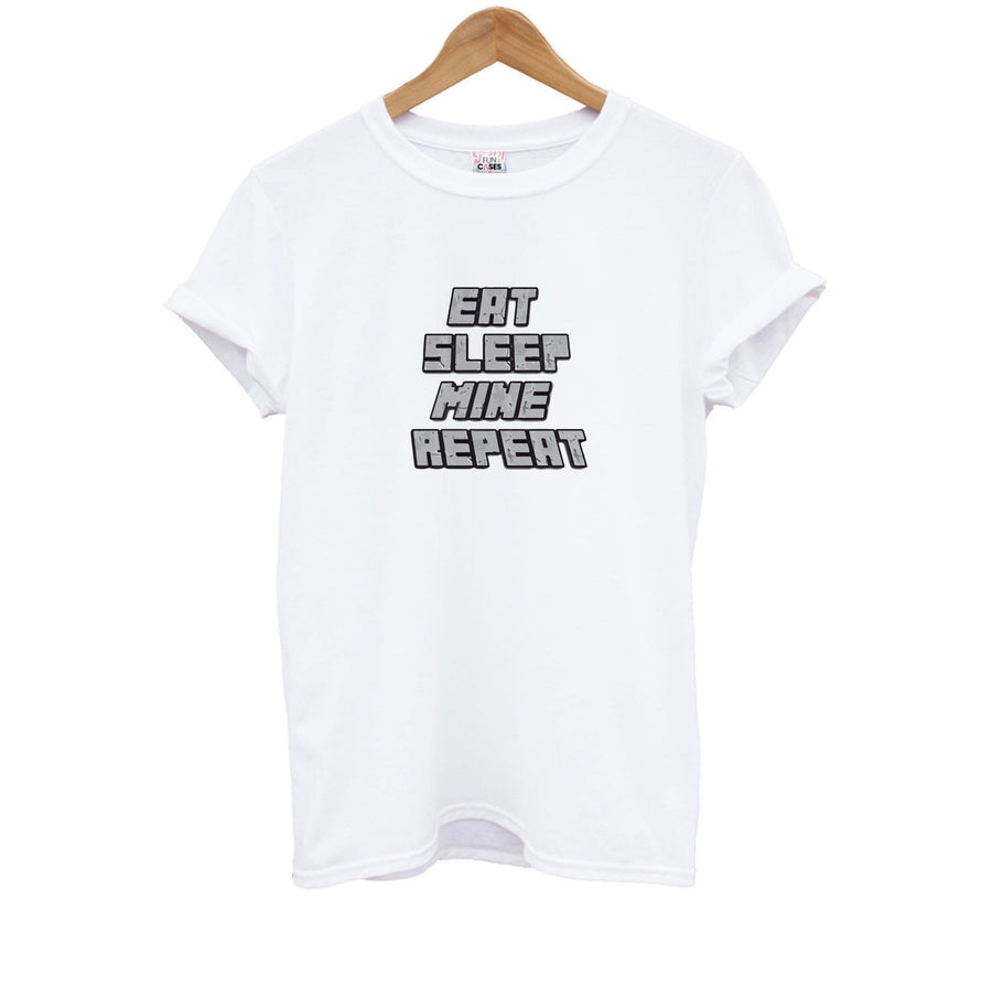 Eat Sleep Mine Repeat - Minecraft Kids T-Shirt