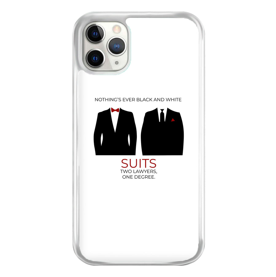 Nothings Ever Black And White - Suits Phone Case
