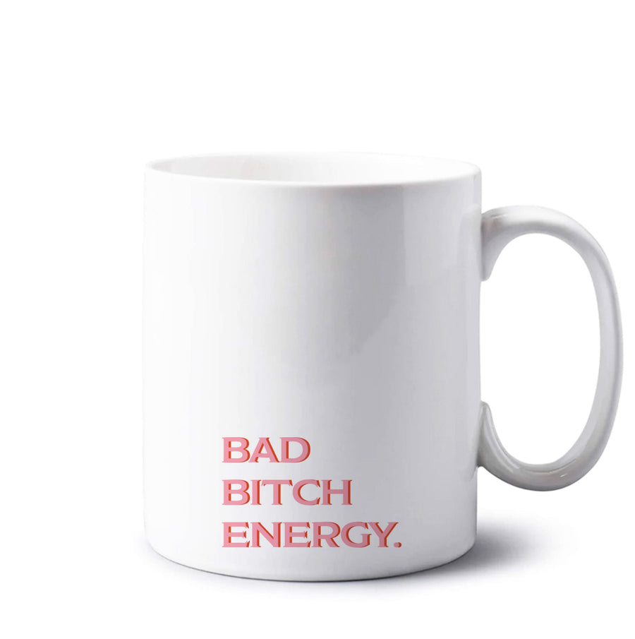 Bad Bitch Energy - Hot Girl Summer Mug