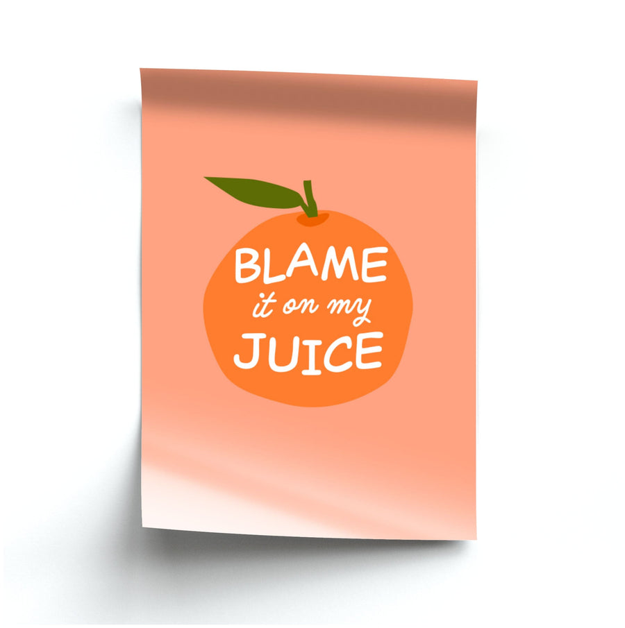 Blame It On My Juice - Lizzo Poster