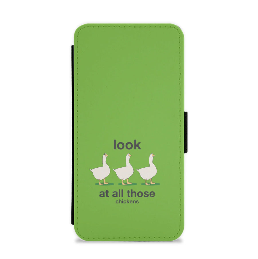Look At All Those Chickens - Memes Flip / Wallet Phone Case