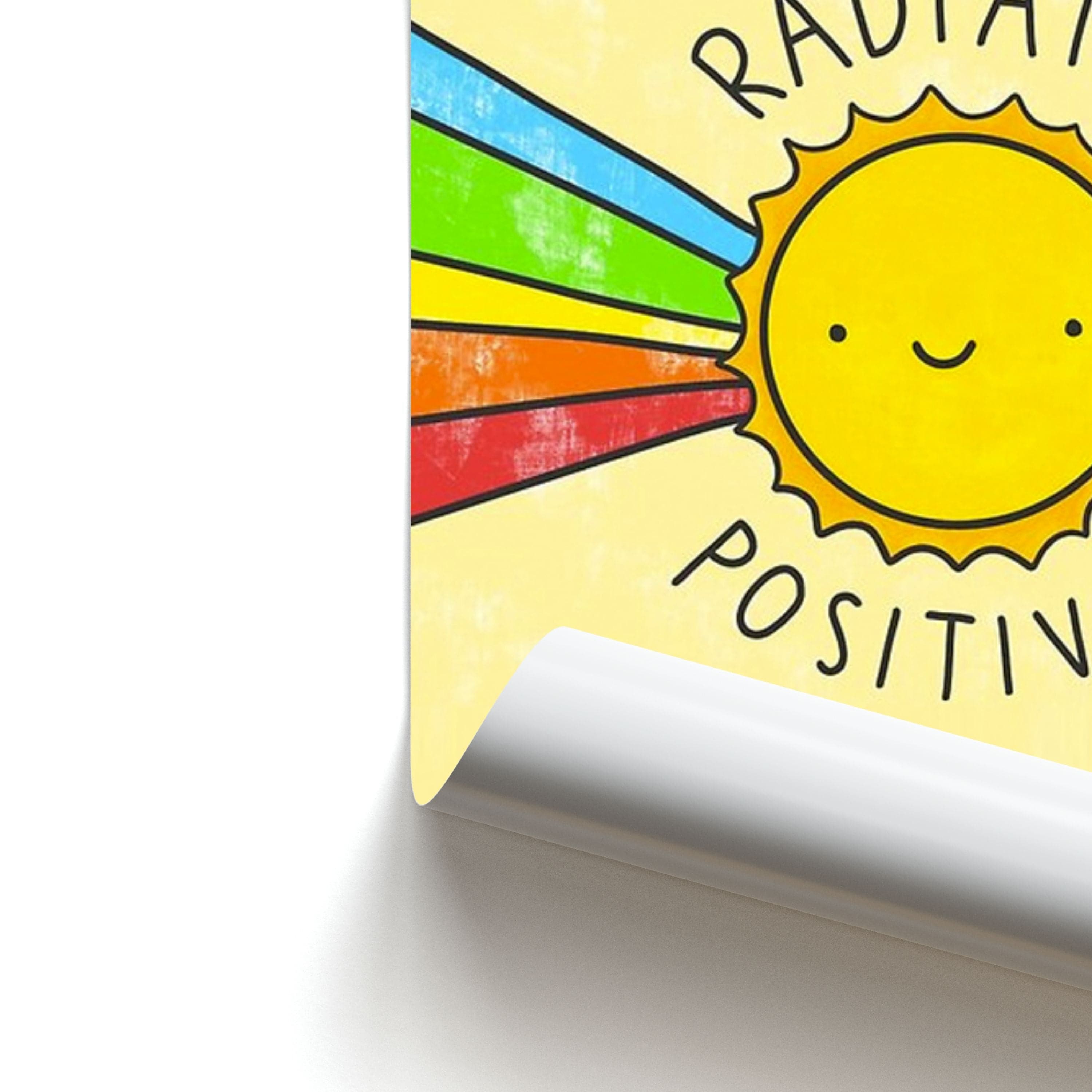 Radiate Positivity Sunshine - Positivity Poster