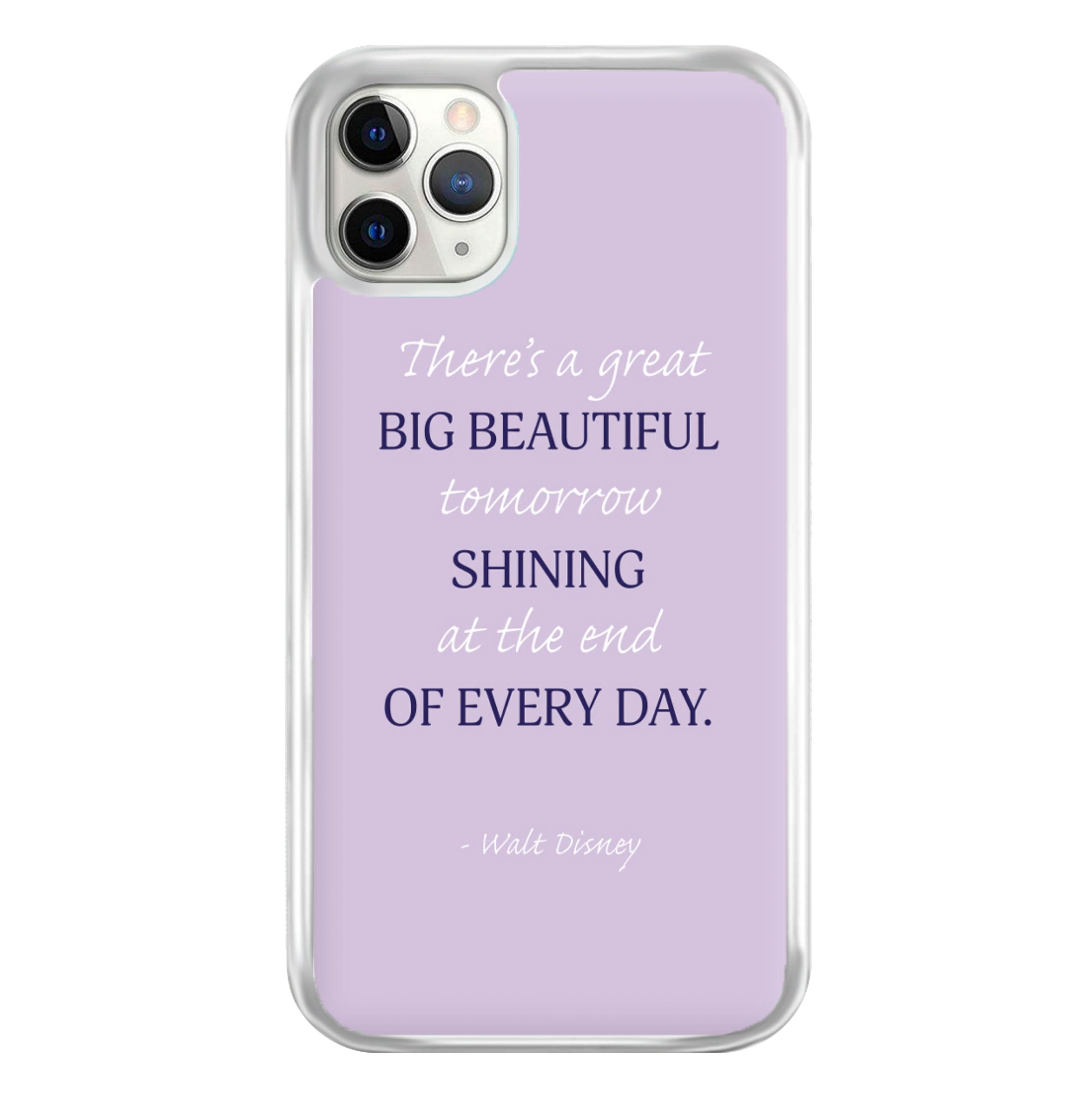 Great Big Beautiful Tomorrow Phone Case