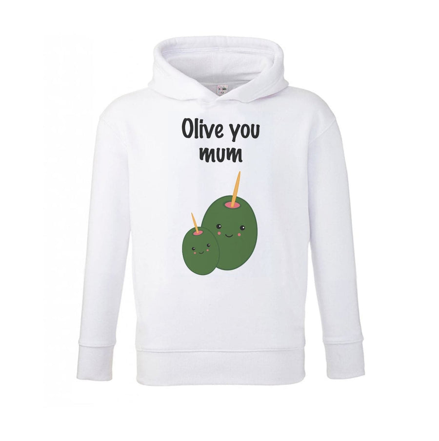 Olive You - Mothers Day Kids Hoodie