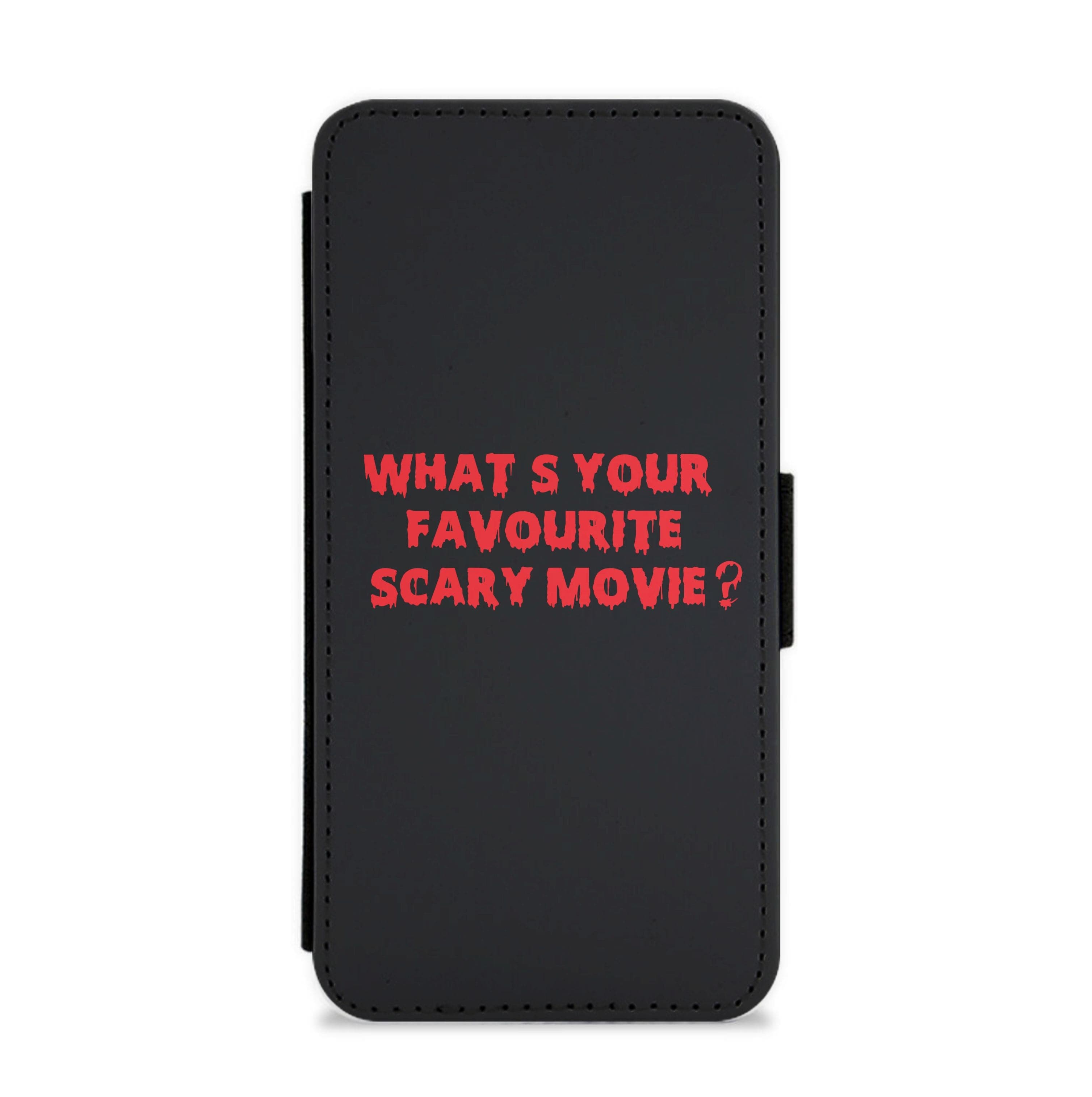 What's Your Favourite Scary Movie - Halloween Flip / Wallet Phone Case