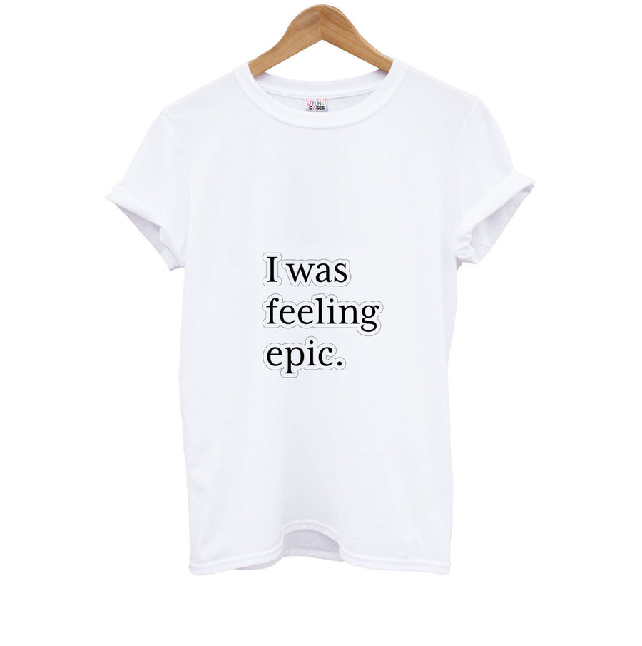 I Was Feeling Epic - Vampire Diaries Kids T-Shirt