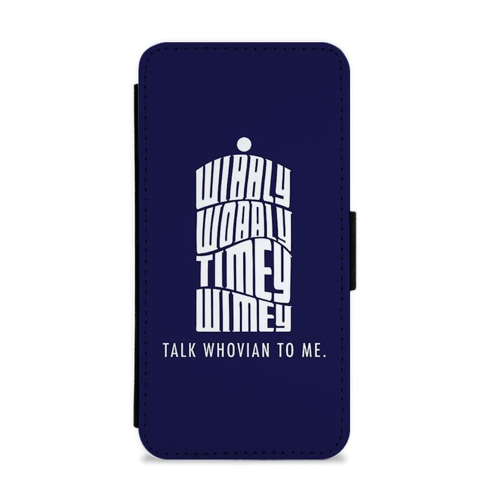 Talk Whovian To Me - Doctor Who Flip / Wallet Phone Case - Fun Cases