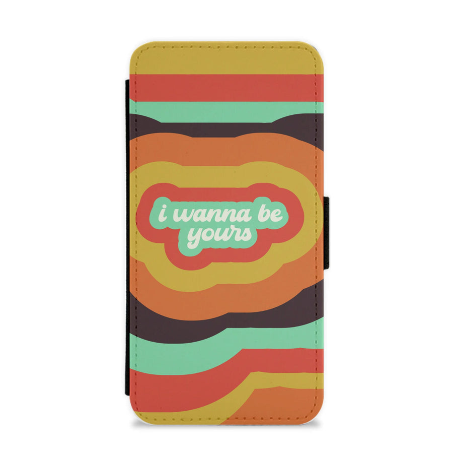 I Wanna Be Yours - Arctic Monkeys Flip / Wallet Phone Case