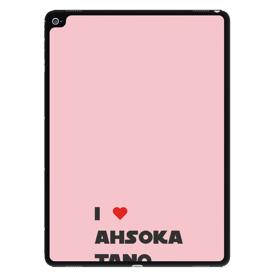 I Love Ahsoka Tano - Tales Of The Jedi  iPad Case